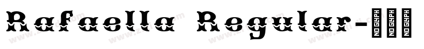 Rafaella Regular字体转换